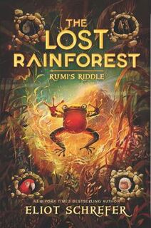 Lost Rainforest #3: Rumi's Riddle, The