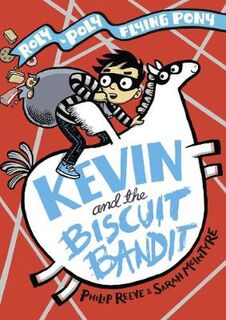 Roly-Poly Flying Pony Adventure #03: Kevin and the Biscuit Bandit