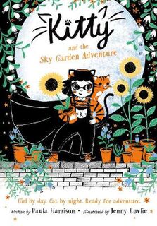 Kitty #03: Kitty and the Sky Garden Adventure