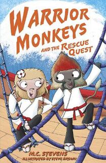Warrior Monkeys #03: Warrior Monkeys and the Rescue Quest