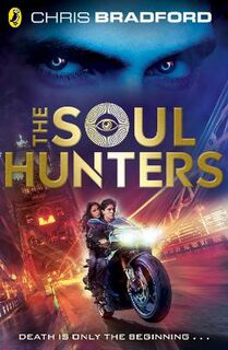 Soul Prophecy Trilogy #01: The Soul Hunters