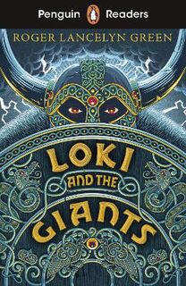 Penguin Readers #: Penguin Readers - Starter Level: Loki and the Giants