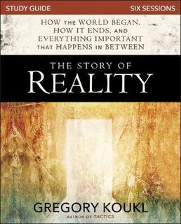 The Story of Reality Study Guide