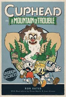 Cuphead #02: Cuphead in A Mountain of Trouble (Graphic Novel)