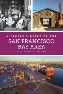 A People's Guide to the San Francisco Bay Area