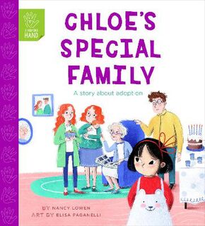 A Helping Hand: Chloe's Special Family