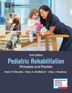 Pediatric Rehabilitation (6th Edition)