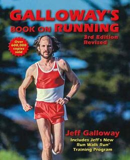 Galloway's Book on Running (3rd Edition)