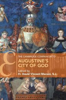 Cambridge Companions to Religion #: The Cambridge Companion to Augustine's City of God
