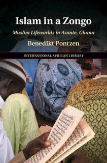 The International African Library #: Islam in a Zongo