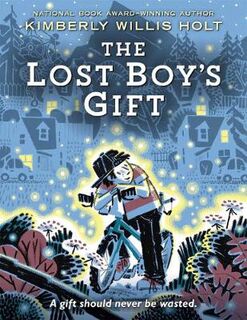 Lost Boy's Gift, The