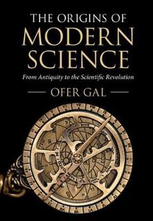 The Origins of Modern Science