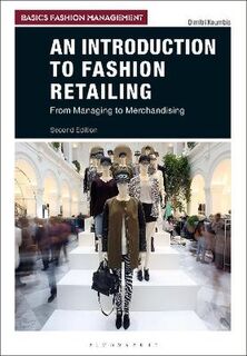 Basics Fashion Management: An Introduction to Fashion Retailing (2nd Edition)