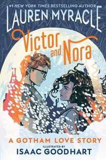 Victor and Nora: A Gotham Love Story (Graphic Novel)