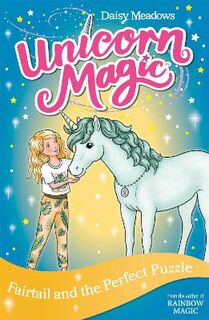 Unicorn Magic #11: Series 03: Fairtail and the Perfect Puzzle