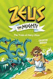 Zeus The Mighty #03: The Trials of Hairy-Clees