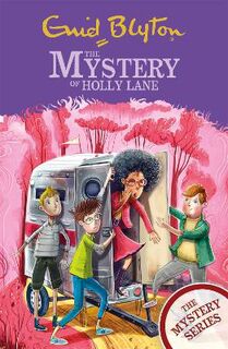 Mystery #11: Mystery of Holly Lane, The