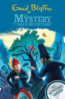 Mystery #12: Mystery of Tally-Ho Cottage, The