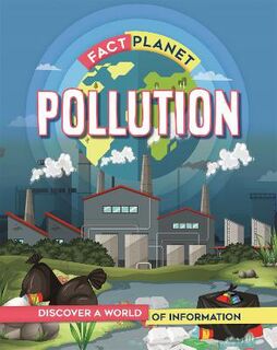 Fact Planet: Fact Planet: Pollution