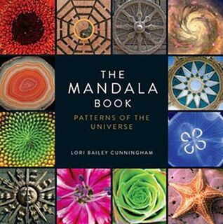 Mandala Book, The: Patterns of the Universe