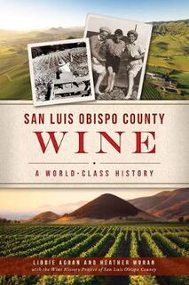 American Palate #: San Luis Obispo County Wine