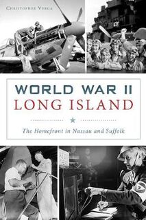 Military #: World War II Long Island