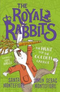 Royal Rabbits of London #04: The Hunt for the Golden Carrot