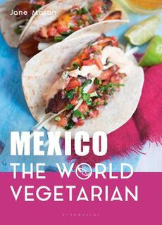 Mexico: The World Vegetarian