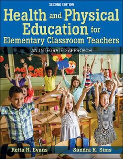 Health and Physical Education for Elementary Classroom Teachers  (2nd Edition)