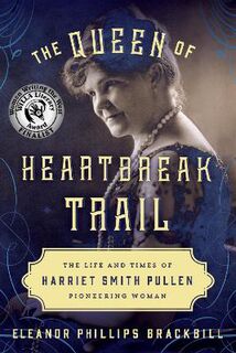 The Queen of Heartbreak Trail