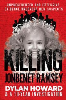 Front Page Detectives #: Killing JonBenet Ramsey