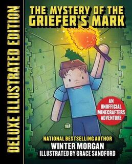 Unofficial Minecrafter's Adventure #02: The Mystery of the Griefer's Mark