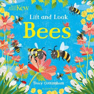 Kew: Lift and Look Bees (Lift-the-Flaps)
