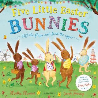 Five Little Easter Bunnies (Lift-the-Flaps)