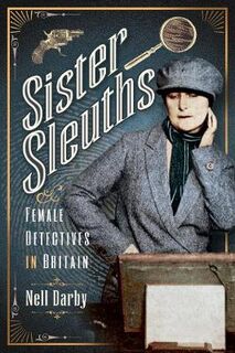 Trailblazing Women #: Sister Sleuths