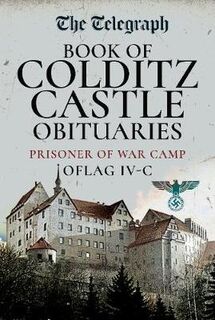 The Daily Telegraph - Book of Colditz Castle Obituaries