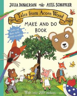 Tales from Acorn Wood Make and Do