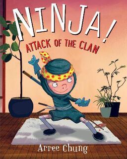 Ninja! #02: Attack of the Clan