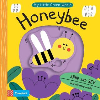 My Little Green World: Honeybee (Push, Pull, Slide Board Book)