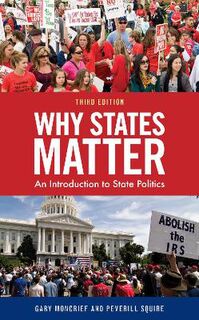 Why States Matter (3rd Edition)