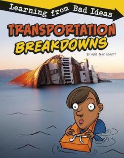 Fantastic Fails #: Transportation Breakdowns