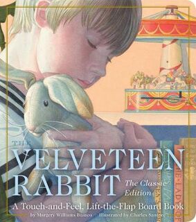 The Velveteen Rabbit (Touch-and-Feel Board Book)