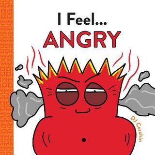 I Feel': Angry
