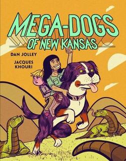 Mega-Dogs of New Kansas (Graphic Novel)