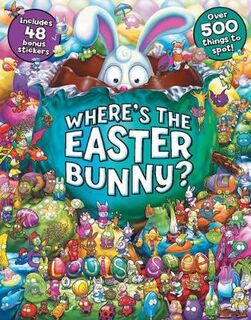 Where's the Easter Bunny with Stickers (Search-and-Find)
