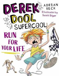 Derek Dool Supercool #03: Run For Your Life