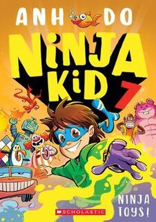 Ninja Kid #07: Ninja Toys!
