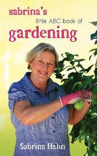 Sabrina's Little ABC Book of Gardening  (2nd Edition)