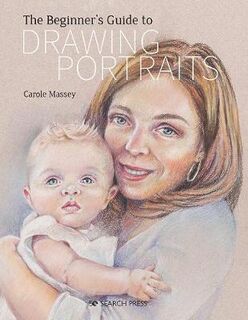The Beginner's Guide to Drawing Portraits