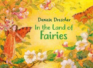 In the Land of Fairies (2nd Edition)